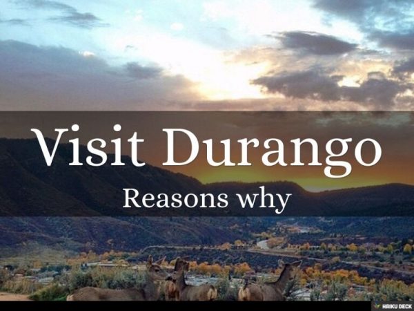 7 Top-Rated Tourist Attractions in Durango?