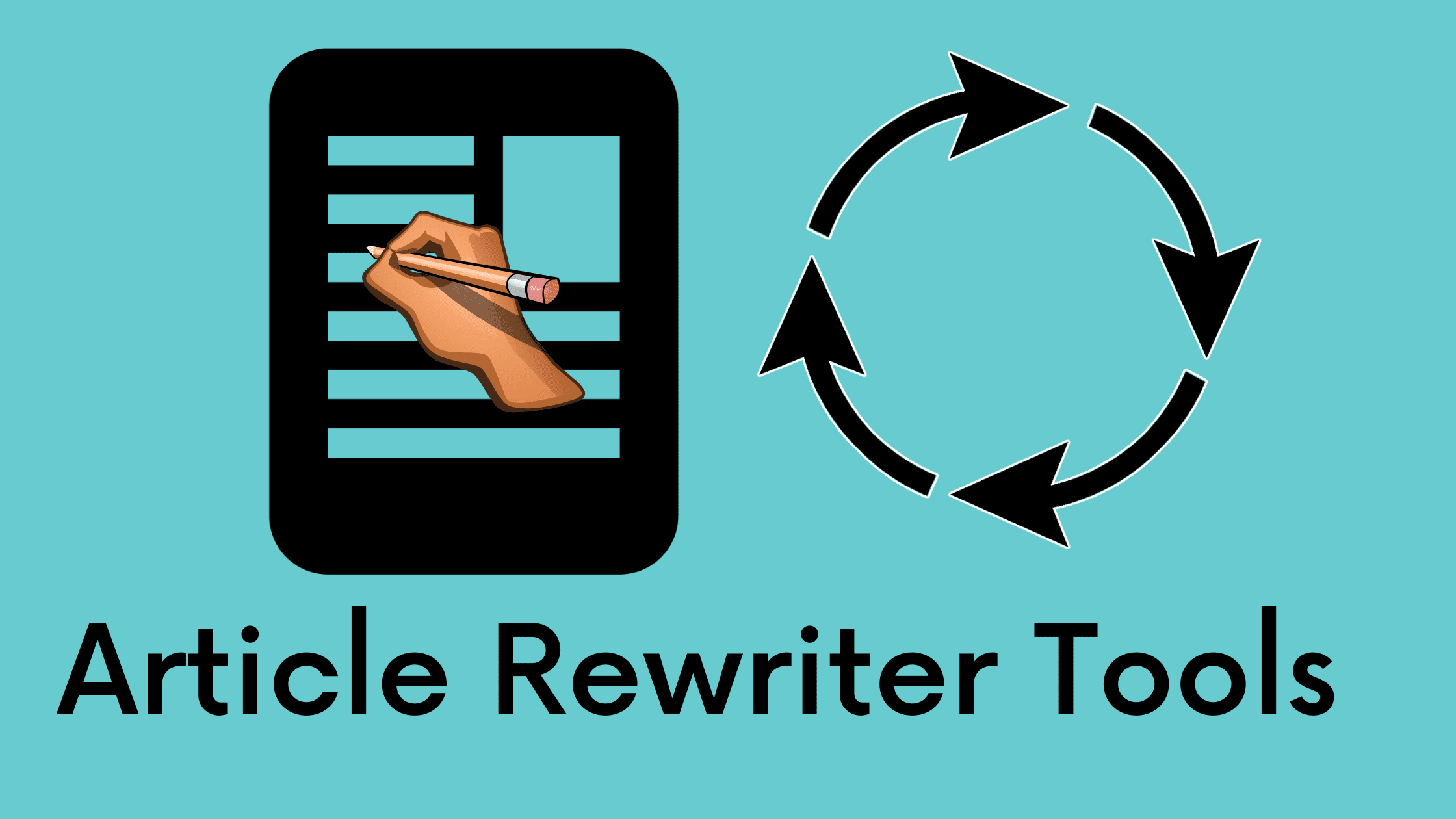 article rewriter rewriter tool free