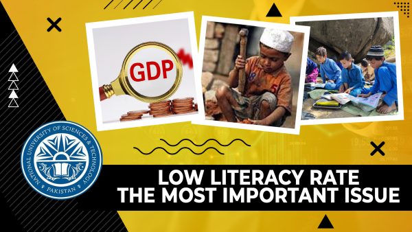 LOW LITERACY RATE; THE MOST IMPORTANT ISSUE